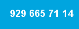 929 665 71 14